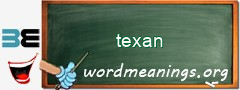 WordMeaning blackboard for texan